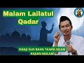 Lagu NGAJI GUS BAHA TANPA IKLAN KAJIAN MALAM - Dahsyatnya Malam Lailatul QADAR