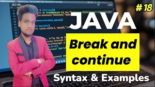 Break and Continue Statement in Java Java Programming Tutorial with Real Life Examples