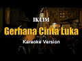 Download Lagu Gerhana Cinta Luka - Iklim Karaoke Malaysia Nada Pria By Rubina Musik