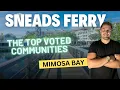 The TOP Neighborhoods in Sneads Ferry North Carolina