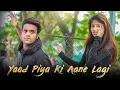 Yaad Piya Ki Aane Lagi | Bheegi Bheegi Raton Mein | Cute Love Story By As creation
