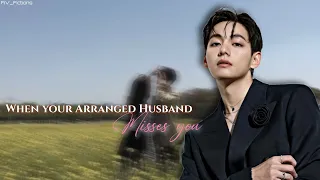 taehyung oneshot ff when your arranged husband misses you taehyung ff