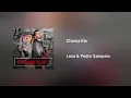 Lexa & Pedro Sampaio - Chama Ela (Áudio)