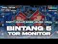 Lagu DJ BINTANG 5 TENXI X TOR MONITOR KETUA ORANG BARU LEBE GACOR BASS HOREG VIRAL TIKTOK TERBARU
