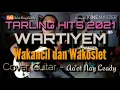 Download Lagu WARTIYEM || WAKANCIL \u0026 WAKOSLET || Cover Guitar by Aa'ot Nay Leady