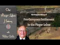 Before White Settlement in the Finger Lakes Our FInger Lakes History