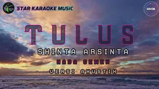 Download TULUS KARAOKE NADA CEWEK VERSI AKUSTIK - SHINTA ARSINTA TANPA IKLAN MP3