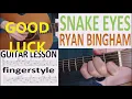 SNAKE EYES - RYAN BINGHAM fingerstyle GUITAR LESSON