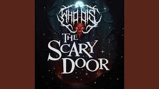 Download The Scary Door MP3