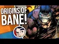 Bane - Origins Comicstorian