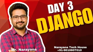 Day3 Django by Mr Narayana