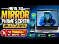 How To solve this device doesn t support receiving miracast How to mirror phone screen to pc