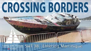 CROSSING BORDERS AND HOW I THINK – SwT 38 (COVID TRAVEL TIPS)