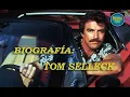 Biography Tom Selleck