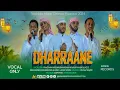 Download Lagu 'Dharraane' nashiidaa Afaan oromoo