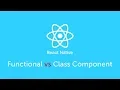 Function vs Class Component - React Native