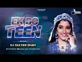 Download Lagu Ek Do Teen Char Panch (Tapori Dance Mix) DJ Sultan Shah | Tezaab | Madhuri Dixit | Alka Yagnik