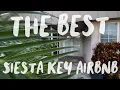 Airbnb Tour Review Siesta Key FL Best Stays