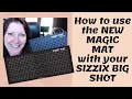 Magic Mat for Sizzix Is It Really Worth the Hype for Cardmakers