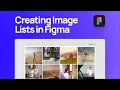 How to Design a Image Lists Component in Figma Material Design Image List Component Tutorial