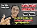 Lagu MASIH SERING MIKIRKAN DIA SETELAH KAMU DICAMPAKKAN SEPERTI SAMPAH ( buat dia gila turut jalan )