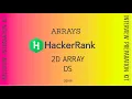 2D Array - DS Hackerrank Solutions