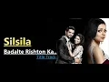 Download Lagu Silsila Badalte Rishton Ka | Title Track (Full Song) Sandeep Batraa \u0026 Tripty Sinha |Lyrics|Tv Serial