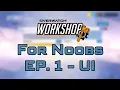 Overwatch Workshop for Noobs for people with NO PROGRAMMING EXPERIENCE - Episode 1