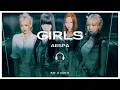 Download Lagu aespa (에스파) - Girls [8D AUDIO] 🎧USE HEADPHONES🎧