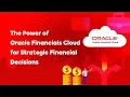 The Power of Oracle Financials Cloud for Strategic Financial Decisions