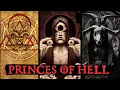The The 7 Princes of Hell Demonology Explained