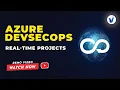 Azure DevSecOps Real-Time Project Secure Pipeline End-to-End Visualpath