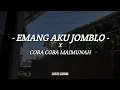 Download Lagu DJ EMANG AKU JOMBLO X COBA COBA MAIMUNAH X EMANG ENAK | DJ VIRAL TIKTOK !!!