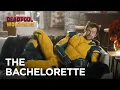 Deadpool Wolverine The Bachelorette
