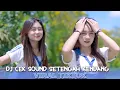 Lagu DJ CEK SOUND SETENGAH KENDANG - BAS HOREG - VIRAL TIKTOK