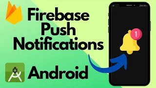 Firebase Push Notifications in Android Studio Beginner s Guide