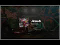 Download Lagu Anarcute - Jawab feat Aska Rocket Rockers (UNOFFICIAL LYRICS VIDEO)