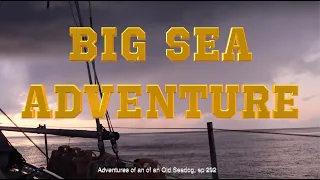 BIG SEA ADVENTURE