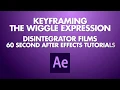 60 Second After Effects Tutorial Keyframing the Wiggle Expression
