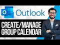 How to Create and Manage Outlook Group Calendars