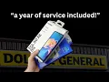 are Dollar General smartphones a SCAM