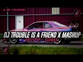 Download Lagu DJ TROUBLE IS A FRIEND X MASHUP CAMPURAN BARAT STYLE KONDANG FULL REVERB SLOW BASS MENGKANE 2025!!