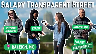 Asking people in Raleigh NC how much they make Salary Transparent Street
