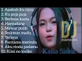 DJ KENTRUNG Viral 2020 ~ Kalia Siska full album feat SKA 86