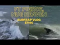Surfing FUN Ft Pierce FL - Airs Turns and 1 Head dip