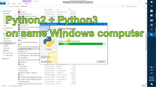 Installing Python2 and Python3 in Same Windows OS