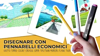Disegnare paesaggi con pennarelli economici - GIOTTO, CRAYOLA, FLYING TIGER