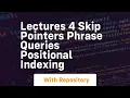 lectures 4 skip pointers phrase queries positional indexing