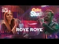 Download Lagu Coke Studio Season 11| Roye Roye| Sahir Ali Bagga and Momina Mustehsan