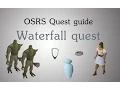 OSRS Waterfall quest guide